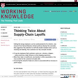 Thinking Twice About Supply-Chain Layoffs