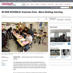 IN OUR SCHOOLS: Common Core - More thinking, learning