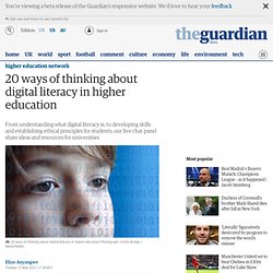 20 ways of thinking about digital literacy in higher education