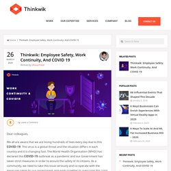 Thinkwik: Employee Safety, Work Continuity, And COVID 19