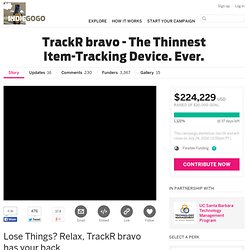 TrackR bravo - The Thinnest Item-Tracking Device. Ever.