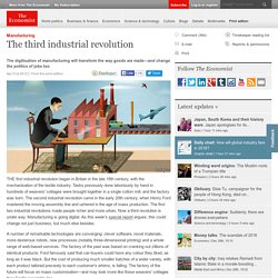 Manufacturing: The third industrial revolution