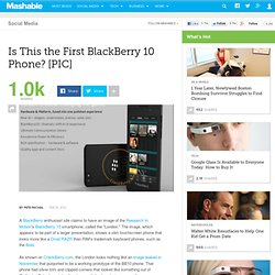 Is This the First BlackBerry 10 Phone?