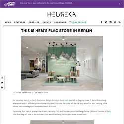 This is Hem's flag store in Berlin