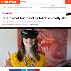 This is what Microsoft HoloLens is really like