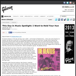 This Day in Music Spotlight: I Want to Hold Your Hun