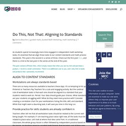 Do This, Not That: Aligning to Standards
