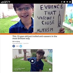 This 12-year-old just trolled anti-vaxxers in the most brilliant way