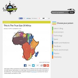 This Is The True Size Of Africa