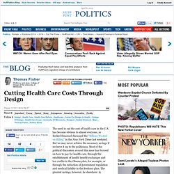 Thomas Fisher: Cutting Health Care Costs Through Design