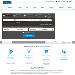 Buy Foreign Exchange (Forex) Online in India - Thomas Cook India