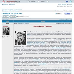 THOMPSON, E. P. (1924-1993)