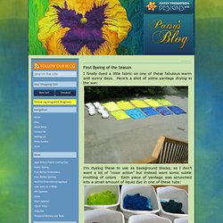 Patsy Thompson Designs, Ltd. » First Dyeing of the Season