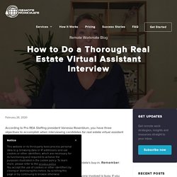 How to Do a Thorough Real Estate Virtual Assistant Interview