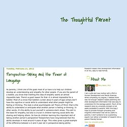 The Thoughtful Parent: Perspective-Taking and the Power of Language
