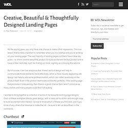 Creative, Beautiful & Thoughtfully Designed Landing Pages