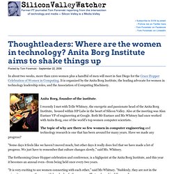 Thoughtleaders: Where are the women in technology? Anita Borg In