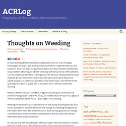 Thoughts on Weeding