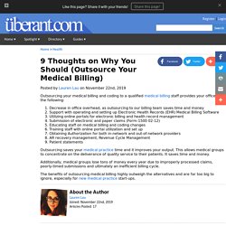 9 Thoughts on Why You Should (Outsource Your Medical Billing)