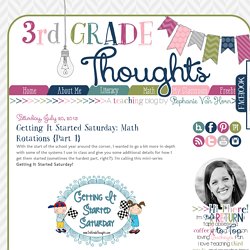 Getting It Started Saturday: Math Rotations {Part 1}