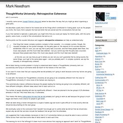 ThoughtWorks University: Retrospective Coherence at Mark Needham