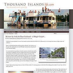 Review by Judy & Chas Cochand - A Magic Carpet... > Thousand Islands Life Magazine > Thousand Islands Life Magazine All Archives