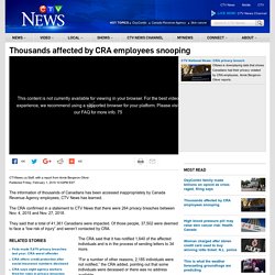 Thousands affected by CRA employees snooping