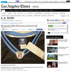 Thousands of fake NFL jerseys seized at LAX