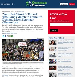 29 mars 2021 'Vraie Loi Climat!': Tens of Thousands March in France to Demand Much Stronger Climate Law