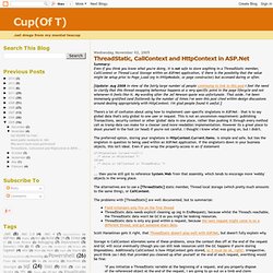 ThreadStatic, CallContext and HttpContext in ASP.Net
