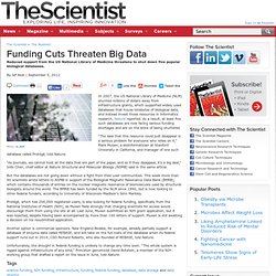 Funding Cuts Threaten Big Data