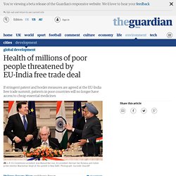 Health of millions of poor people threatened by EU-India free trade deal