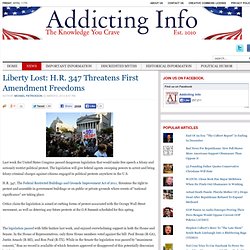 Liberty Lost: H.R. 347 Threatens First Amendment Freedoms