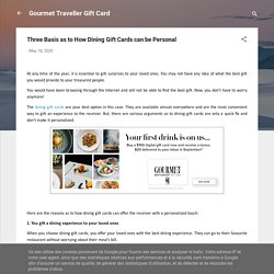 Three Basis as to How Dining Gift Cards can be Personal