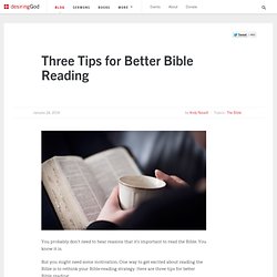 Three Tips for Better Bible Reading