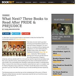 BOOK RIOTWhat Next? Three Books to Read After PRIDE & PREJUDICE