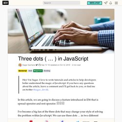 Three dots ( … ) in JavaScript