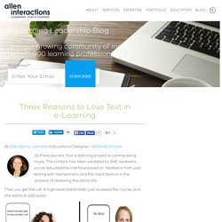 Three Reasons to Love Text in e-Learning
