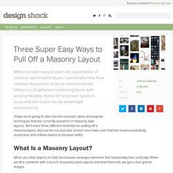 Three Super Easy Ways to Pull Off a Masonry Layout