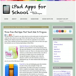 Three Free iPad Apps That Teach Kids To Program
