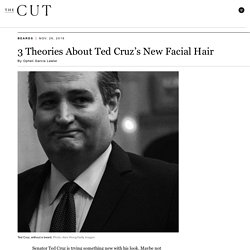11/26: Ted Cruz growing beard