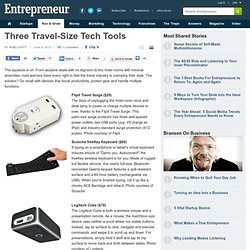Three Travel-Size Tech Tools