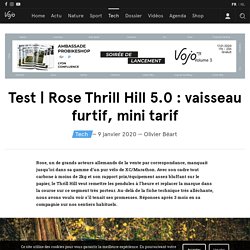 Rose Thrill Hill 5.0 : vaisseau furtif, mini tarif - Vojo Magazine