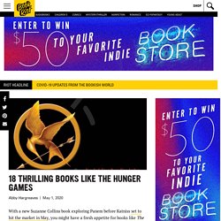 18 Thrilling Books like THE HUNGER GAMES