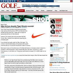 Nike thrives despite Tiger Woods scandal - The Shop Blog