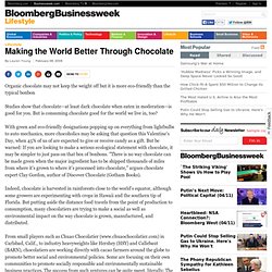 Making the World Better Through Chocolate