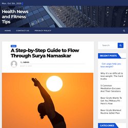 How to Flow Through Surya Namaskar A, Sun Salutations