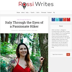 Italy Through the Eyes of a Passionate Hiker - Rossi Writes