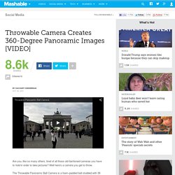 Throwable Camera Creates 360-Degree Panoramic Images