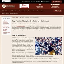 Top Tips for Throwback NFL Jersey Collectors
